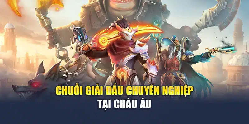 Pinnacle Esport Và Hệ Thống Dữ Liệu Thi Đấu Tại M88 1 Chuỗi giải đấu chuyên nghiệp tại châu Âu