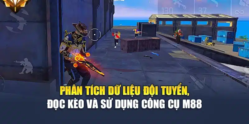 Cá Cược Freefire Là Gì? Hướng Dẫn Chi Tiết Tại M88 3 Phân tích dữ liệu đội tuyển, đọc kèo và sử dụng công cụ M88